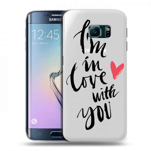 Полупрозрачный дизайнерский пластиковый чехол для Samsung Galaxy S6 Edge Слова любви
